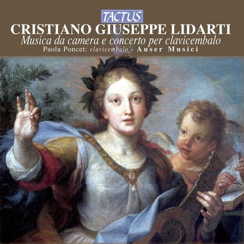 LIDARTI, C.G.: Concerto per cembalo / Duetto primo / Harpsichord Sonata / Duetto quinto (Musica da camera e concerto per clavicembalo) [Poncet]