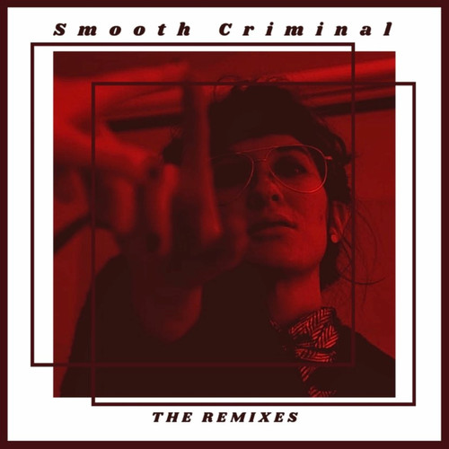 Smooth Criminal: The Remixes