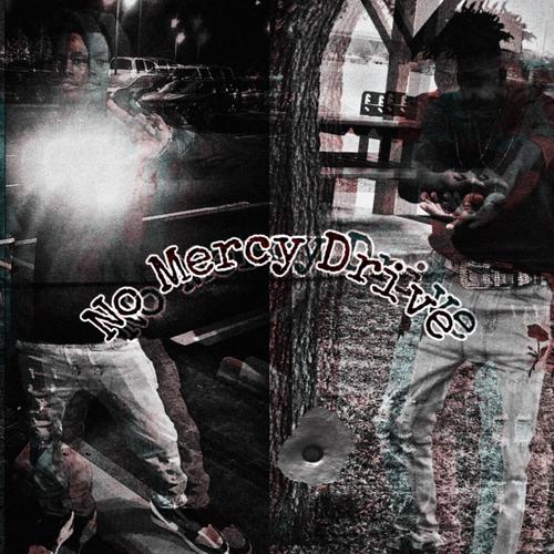 No Mercy Drive (Explicit)
