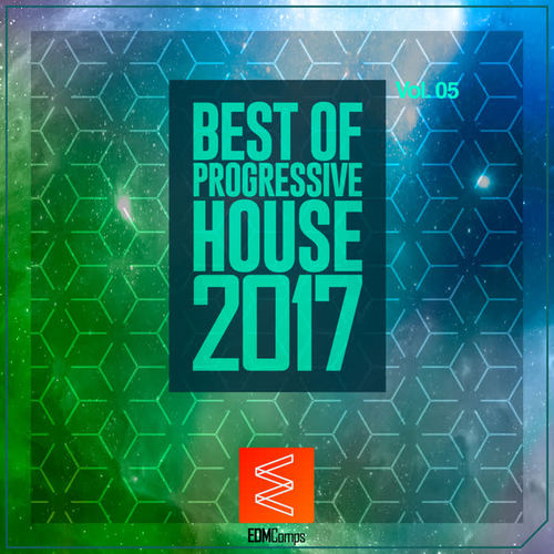 Best of Progressive House 2017, Vol. 05