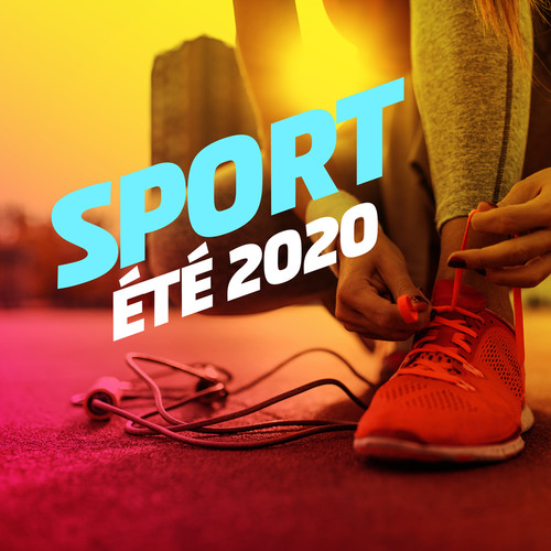 Sport été 2020 (Explicit)