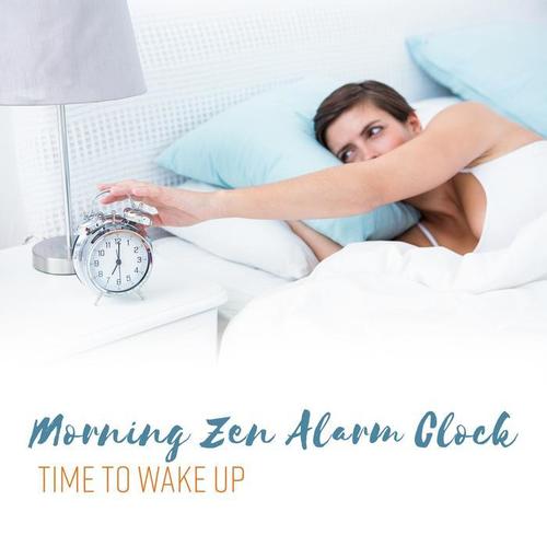 Morning Zen Alarm Clock: Time to Wake Up