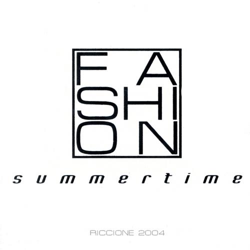 Fashion Summertime, Vol. 1 (Riccione 2004)