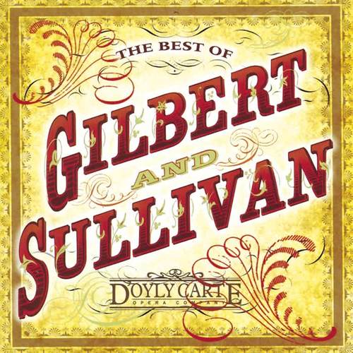 The Best of Gilbert & Sullivan