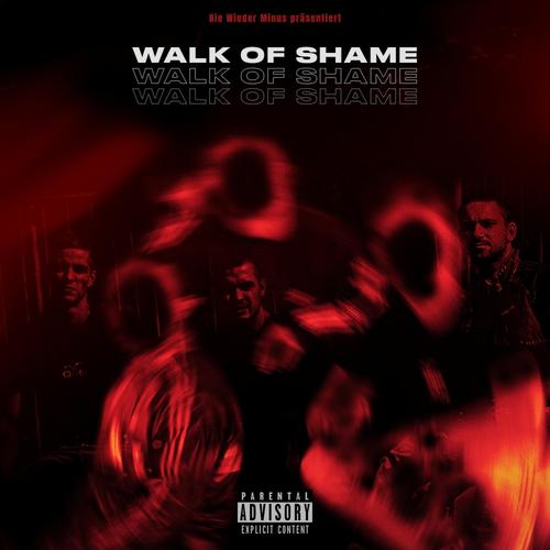 Walk of Shame (feat. BLA, Freezy36 & Vendigo) [Explicit]