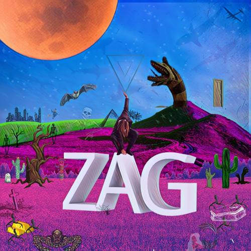 ZAG (Deluxe) [Explicit]