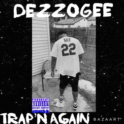 Trap'n Again (Explicit)