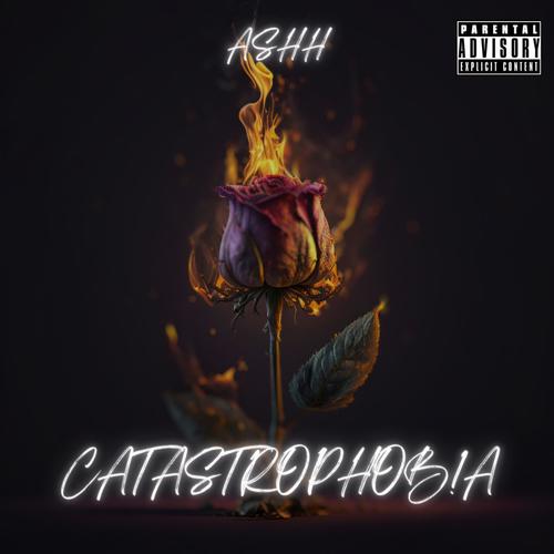 CATASTROPHOB!A (Explicit)