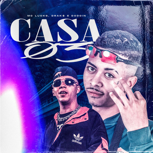 Casa 03 (Explicit)