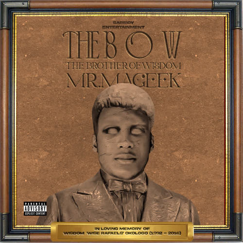 The Brother of Wisdom (Explicit)