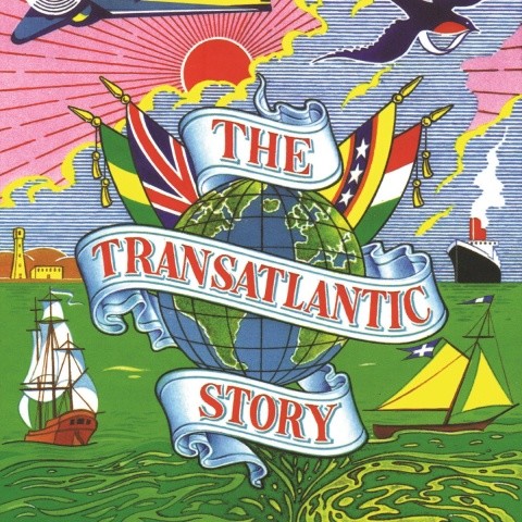 The Transatlantic Story