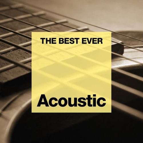 THE BEST EVER: Acoustic (Explicit)