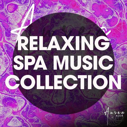 Relaxing Spa Music Collection