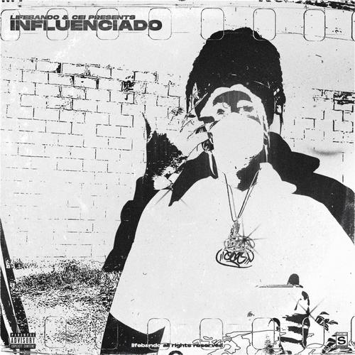 Influenciado (Explicit)