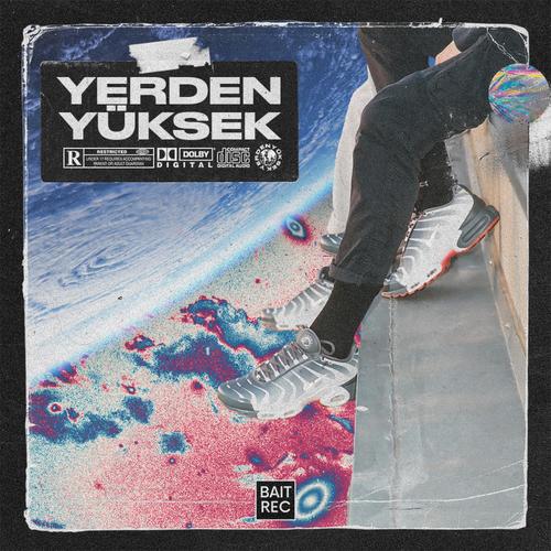 YERDEN YUKSEK (feat. YIGIT) [Explicit]