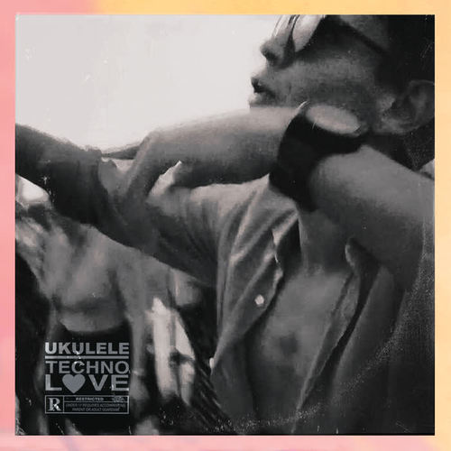 TECHNO LOVE (Explicit)