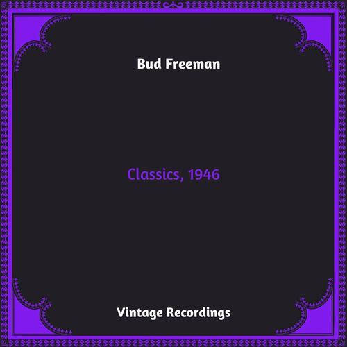 Classics, 1946 (Hq remastered 2023) [Explicit]