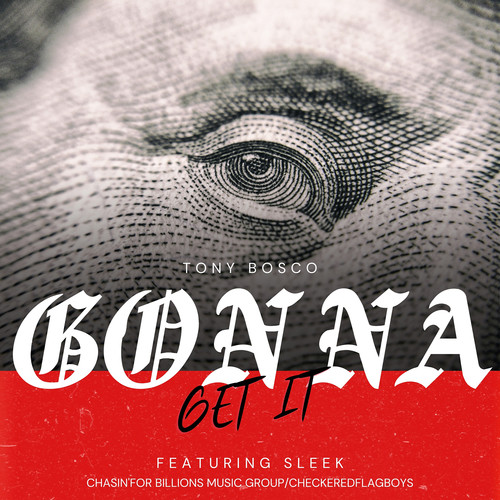 Gonna Get It (Explicit)