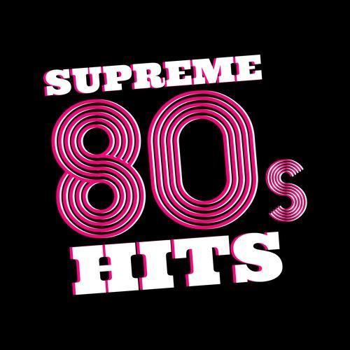 Supreme 80s Hits