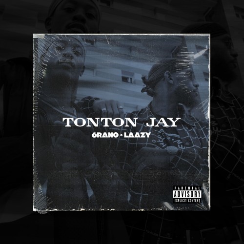 Tonton Jay (Explicit)