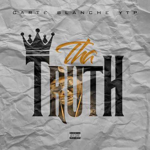 Tha Truth (Explicit)