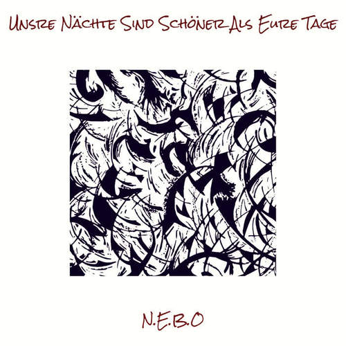 Unsre Nächte Sind Schöner Als Eure Tage (Explicit)