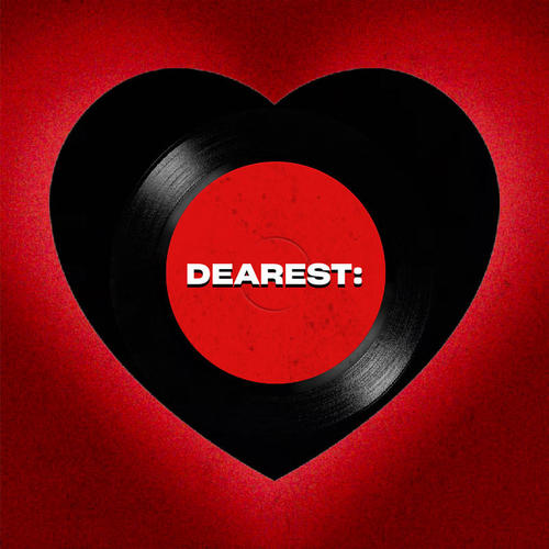 Dearest : (Explicit)