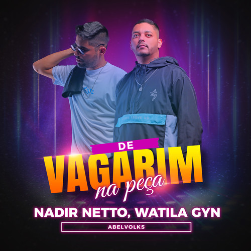 De Vagarim Na Peça (Explicit)