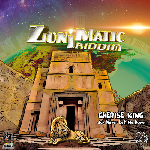 Jah Never Let Me Down (Zion I Matic Riddim)