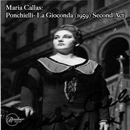 Maria Callas: Ponchielli La Gioconda (1959) Second Act