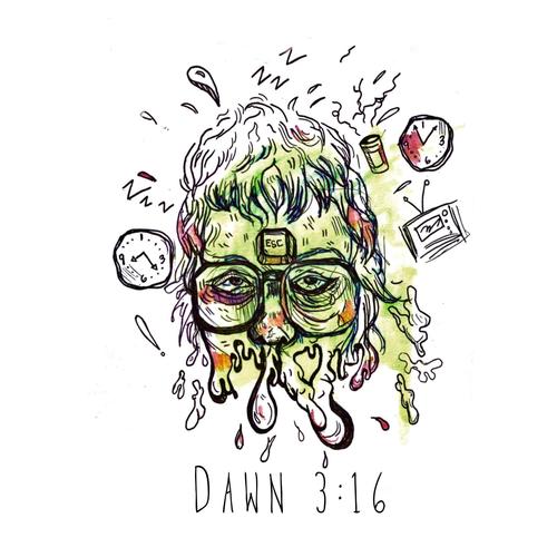 Dawn 3:16 (Explicit)