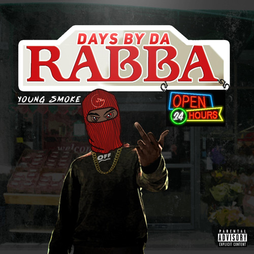 Days by Da Rabba (Explicit)