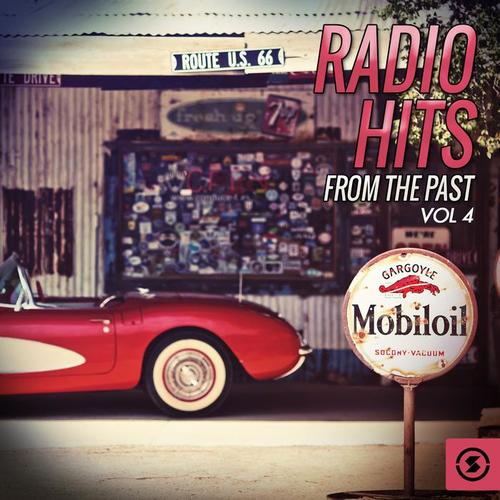 Radio Hits from the Past, Vol. 4