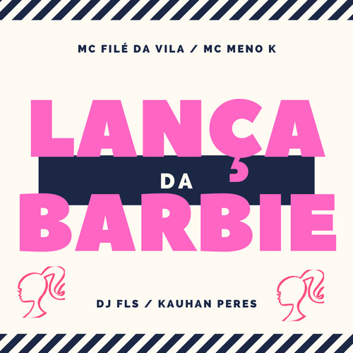 LANÇA DA BARBIE (Explicit)