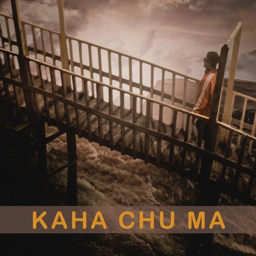 Kaha Chu Ma