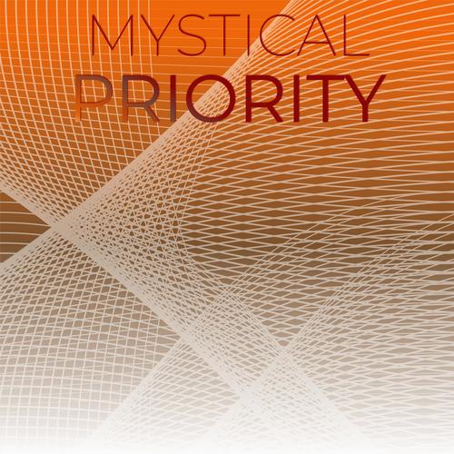 Mystical Priority