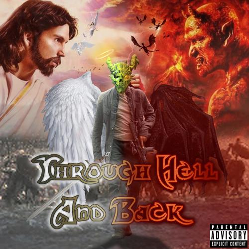 Through Hell And Back (Explicit)