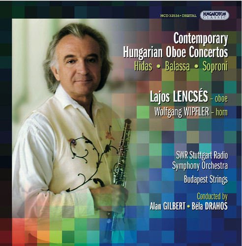 Hidas / Balassa / Soproni: Oboe Concertos