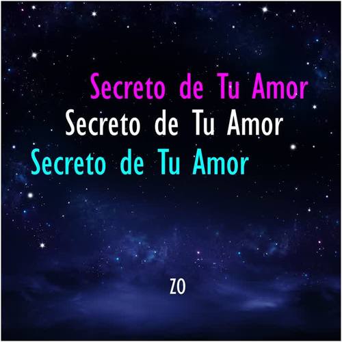 Secreto De Tu Amor