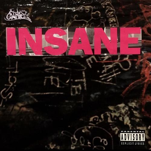 Insane (Explicit)