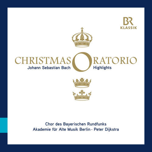 Bach: Weihnachts-Oratorium, BWV 248 (Highlights)