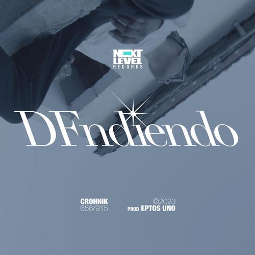 DFndiendo (Explicit)