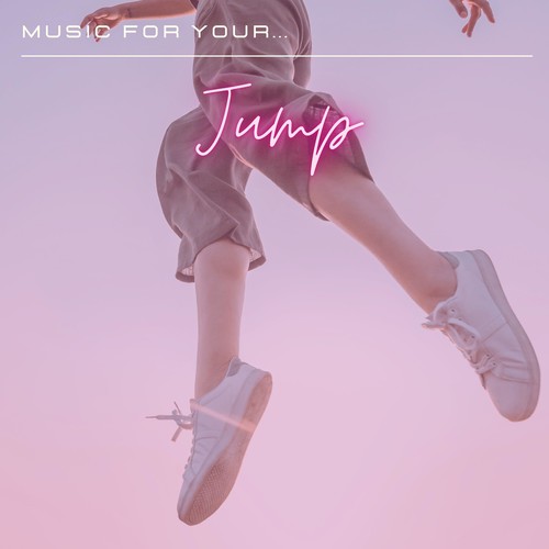 Music for Your... Jump