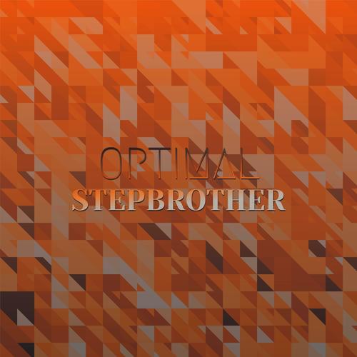 Optimal Stepbrother