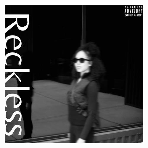 Reckless (Explicit)