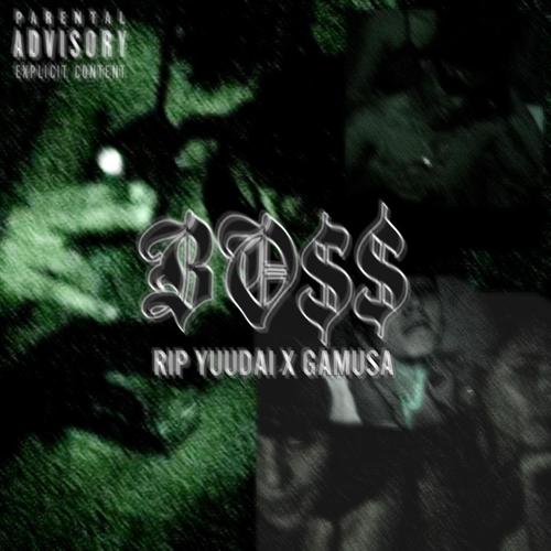 BOSS (feat. RIP YUUDAI & Improv) [Explicit]