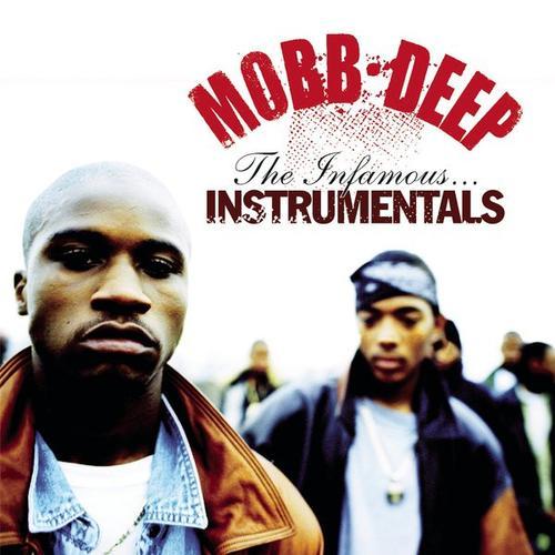 Mobb Deep: The Infamous Instrumentals (Explicit)