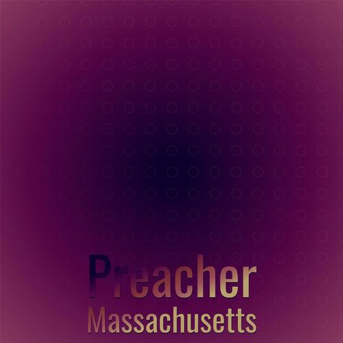 Preacher Massachusetts