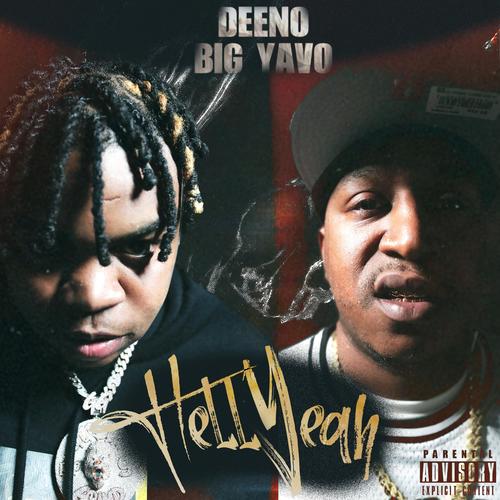 Hell Yeah (feat. Big Yavo) [Explicit]
