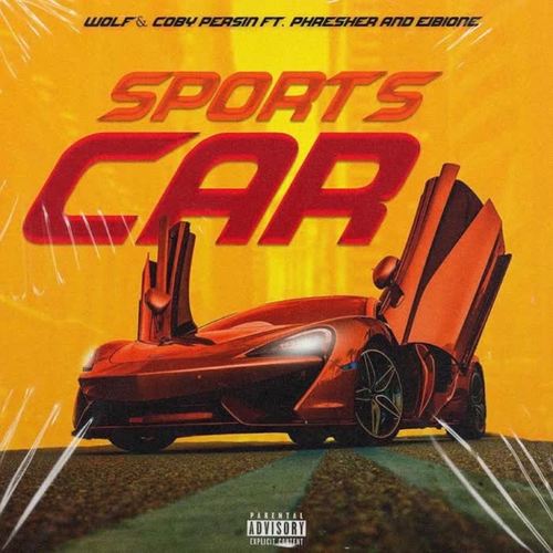 Sports Car (feat. Phresher & EibiOne) [Explicit]